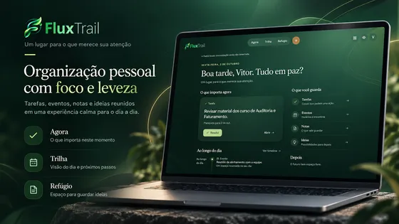 Interface do FluxTrail com organização pessoal e fluxo de trabalho.